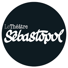 Théâtre Sébastopol 